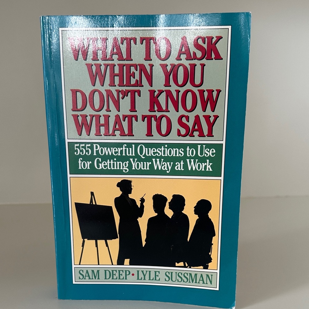 2 for $10 🎁 Paperback "What to Ask When You Don't Know What to Say"
